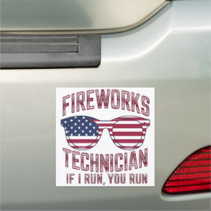 Firework Technician 4Th Of July Funny Usa Car Magnet