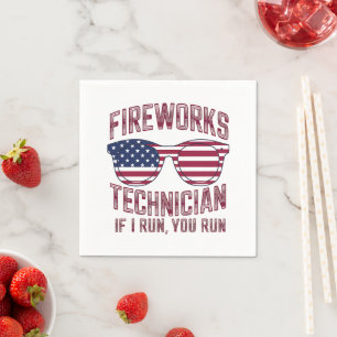 Firework Technician 4Th Of July Funny Usa Napkins