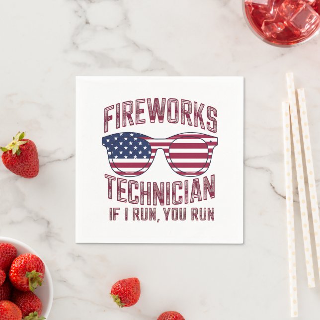Firework Technician 4Th Of July Funny Usa Napkins (Insitu)