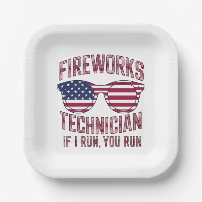 Firework Technician 4Th Of July Funny Usa Paper Plates (Front)