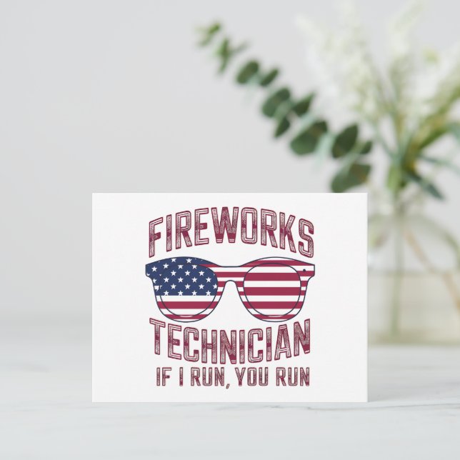 Firework Technician 4Th Of July Funny Usa Postcard (Standing Front)