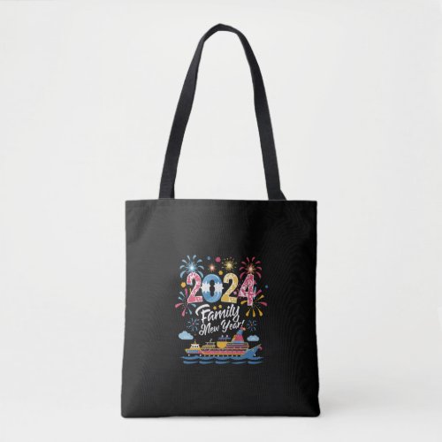 Fireworks 2024 Family New Year Cruise Family Tote Bag