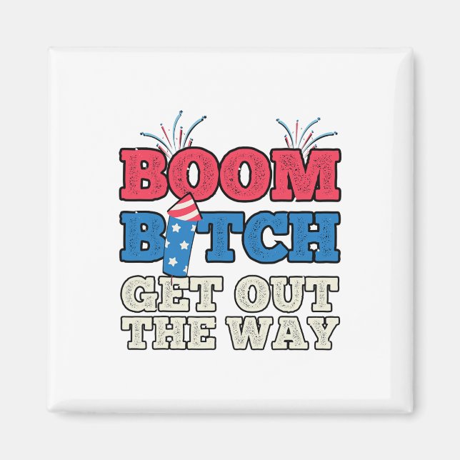 Fireworks Firing System Director Funny Boom 4th Of Magnet (Front)