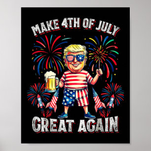 Fireworks Funny Trump Patriotic American Happy 4th Poster