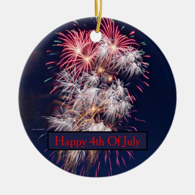 Fireworks Independence Day 4th Of July Ceramic Ornament (Front)
