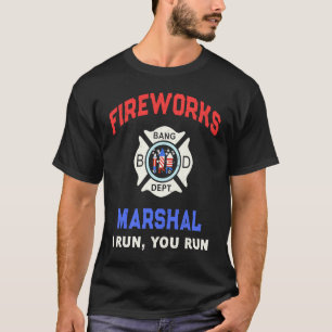 FIREWORKS MARSHAL America Firefighter Pyro Technic T-Shirt