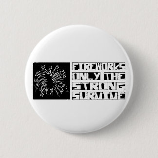 Fireworks Survive Pinback Button