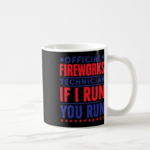 Fireworks Technician 4th Of July  Coffee Mug