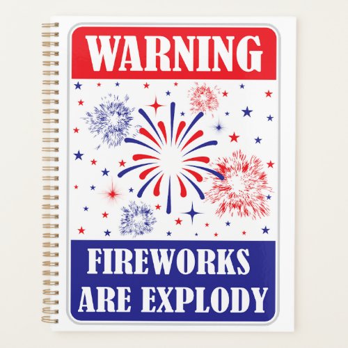 Fireworks Warning Sign Planner