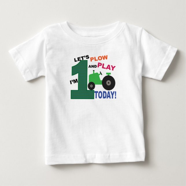 First 1st birthday- green tractor plow and play baby T-Shirt (Front)