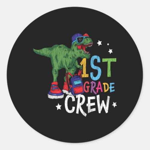 First 1st Grade School Kids Teacher Squad Dinosaur Classic Round Sticker