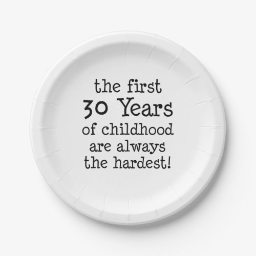 First 30 Years Of Childhood Paper Plate