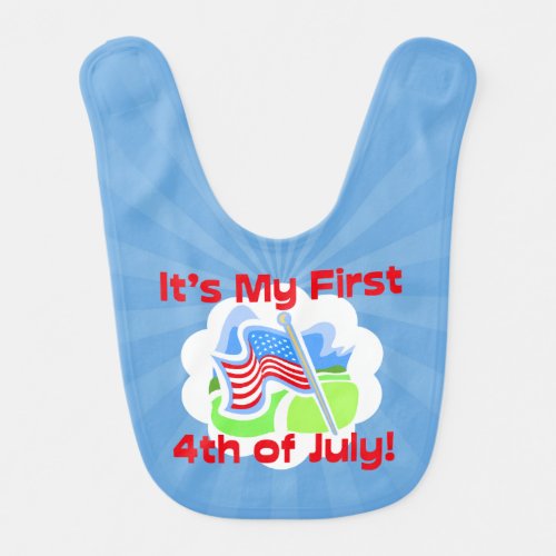 First 4th of July Colorful Blue Baby Baby Bib