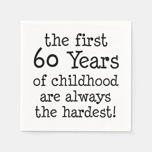 First 60 Years Of Childhood Napkins (Front)