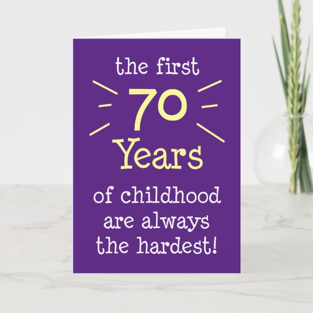 First 70 Years Of Childhood Greeting Card (Front)