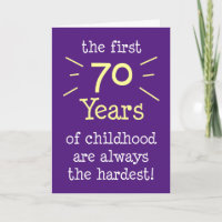 First 70 Years Of Childhood Greeting Card