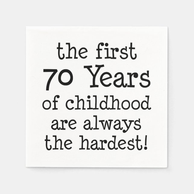 First 70 Years Of Childhood Napkins (Front)