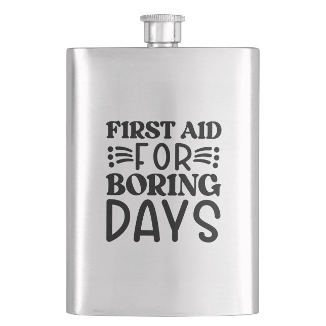 First Aid for Boring Days Flask (Front)