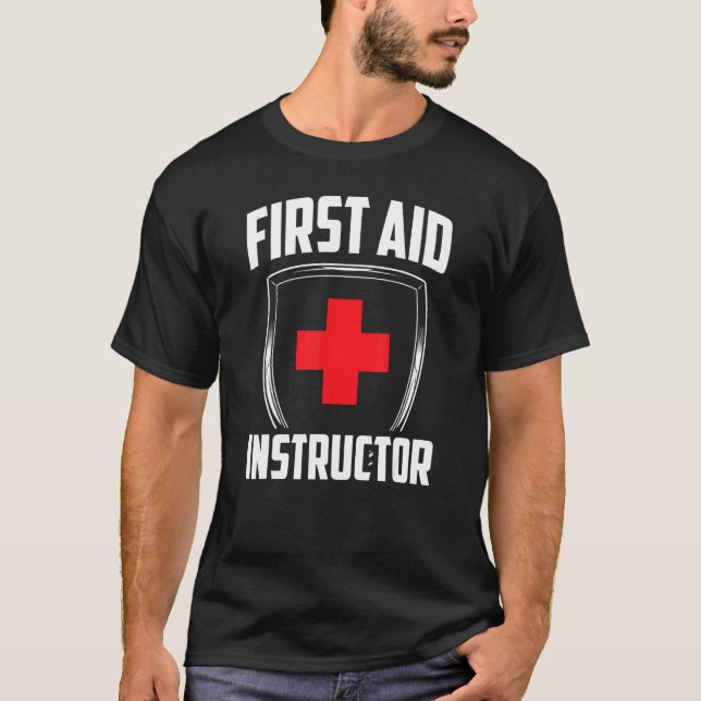 First Aid Instructor Coach Course Emergency Care T-Shirt (Front)