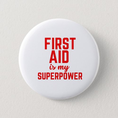 First aid is My Superpower Button