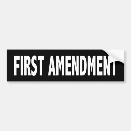 First Amendment Bumper Sticker