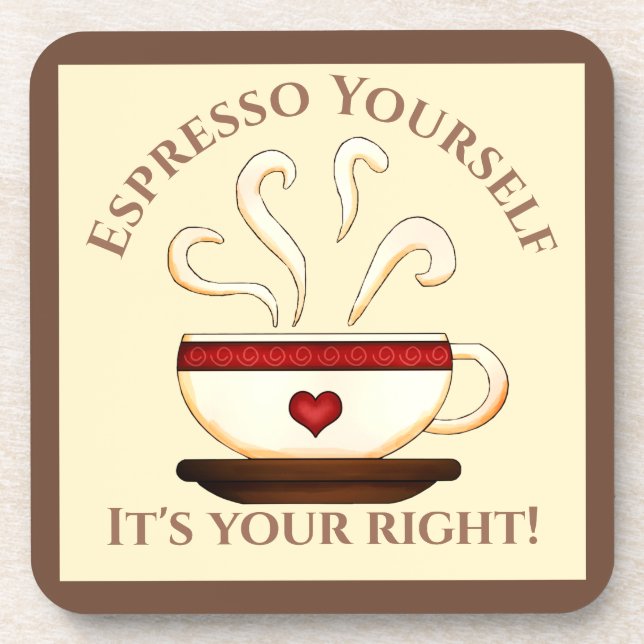 First Amendment: Espresso Yourself Beverage Coaster (Front)