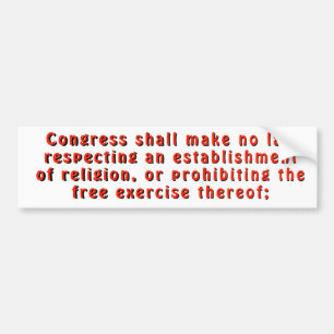 First Amendment Freedom of Religion Bumper Sticker