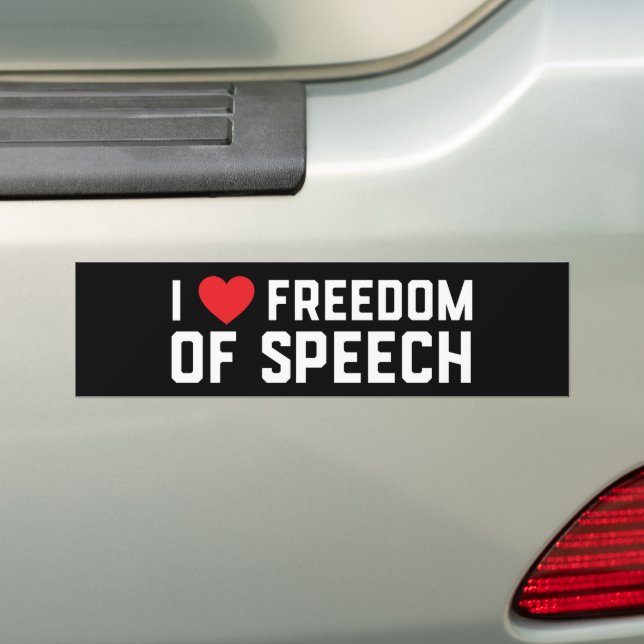 First Amendment I Love Freedom Of Speech Bumper Sticker (On Car)