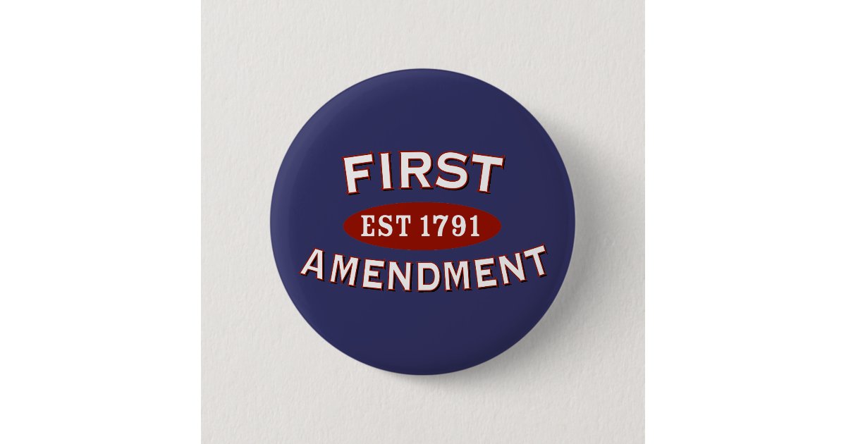 First Amendment Pinback Button | Zazzle
