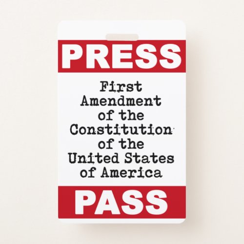 First Amendment Press Pass Badge