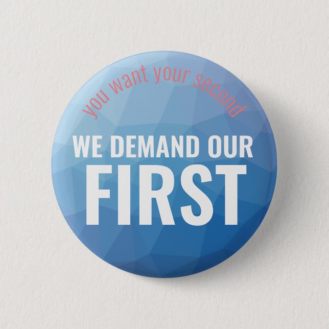 First Amendment Second Amendment Geometric Blue Button (Front)