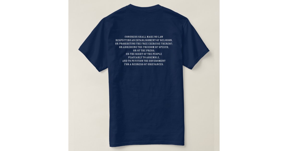 First Amendment T-Shirt | Zazzle