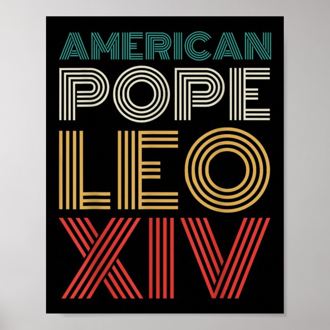 First American Pope Leo Xiv Robert Prevost Catholi Poster (Front)