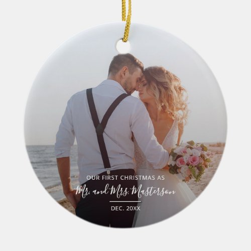 First Anniversary as Mr and Mrs Couples Photo Ceramic Ornament