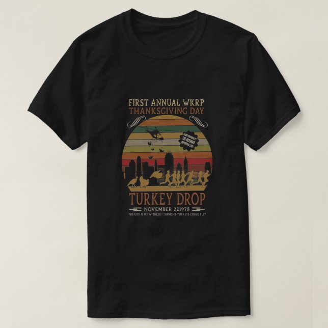 First Annual Thanksgiving Day Turkey Drop 22Nd Nov T-Shirt (Design Front)