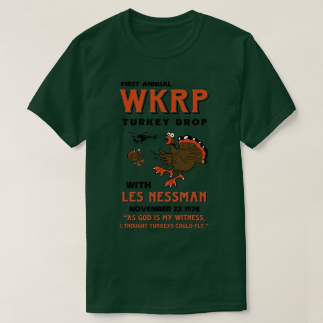 First Annual WKRP Turkey Drop  T-Shirt (Design Front)