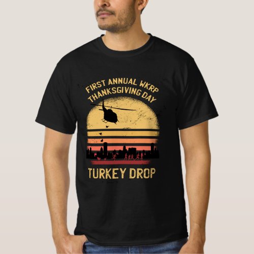 First Annual WKRP Turkey Drop Thanksgiving Day T_Shirt