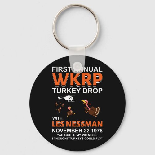 First Anual WKRP Turkey Drop with Less Messman Key Keychain