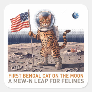First Bengal Cat on the Moon - Retro Space Feline Square Sticker
