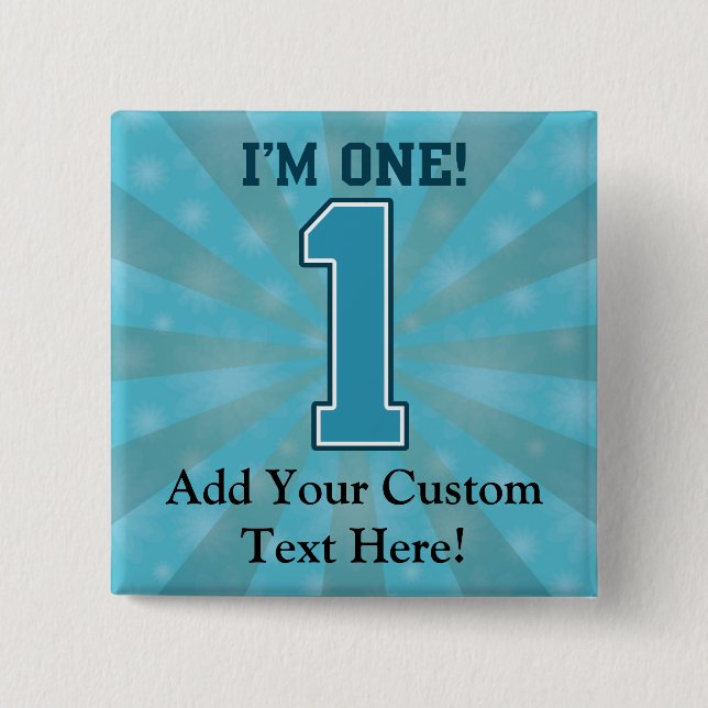 First Birthday Boy, I'm One, Big Blue Number 1 Pinback Button (Front)