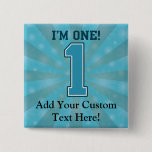 First Birthday Boy, I'm One, Big Blue Number 1 Pinback Button