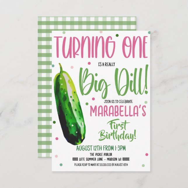  First Birthday It's a Big Dill Invite (Front/Back)