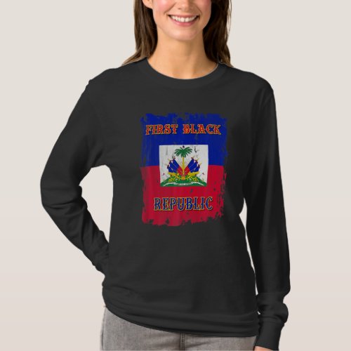 First Black Republic Of Haiti Flag Crest Coat Of A T_Shirt