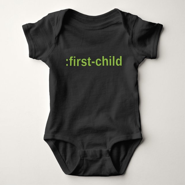 First-Born Child with a CSS Selector Baby Bodysuit (Front)