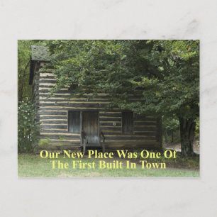 First Built in Town - Funny Change of Address Announcement Postcard