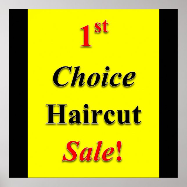 First Choice Haircut Sale Poster Matte (Front)