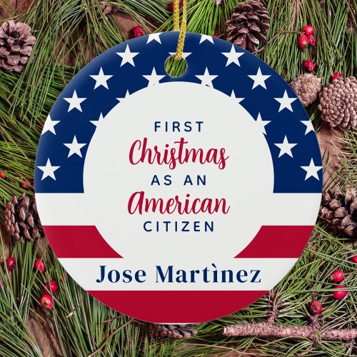 First Christmas American Citizen Custom Patriotic  Ceramic Ornament