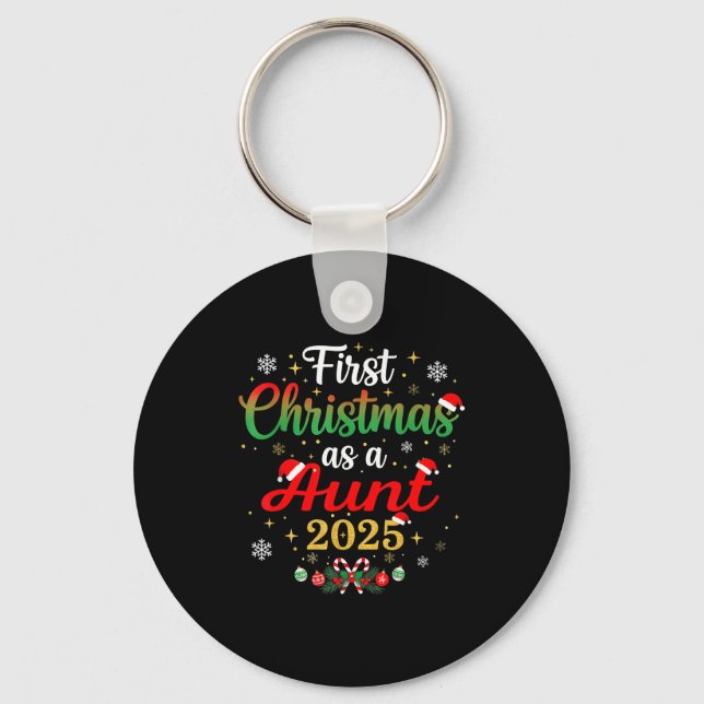 First Christmas As A Aunt 2025 New Mommy Xmas  Keychain (Front)