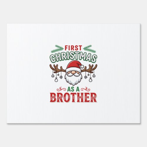 First Christmas As a Brother Santa Gnome Sign
