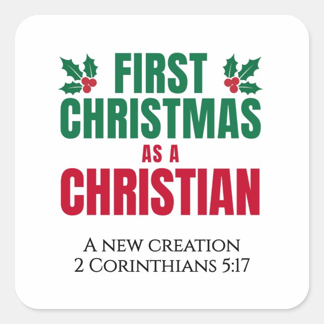 FIRST CHRISTMAS AS A CHRISTIAN New Believer Square Sticker (Front)